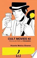libro Cult Movies 2. Películas Para La Penumbra